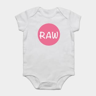 Raw Baby Bodysuit